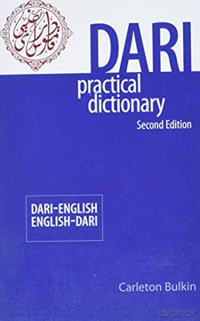 Dari-English/English-Dari Practical Dictionary - Carleton Bulkin [KSIĄŻKA]