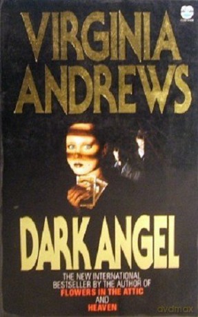 Dark Angel - Virginia Andrews [KSIĄŻKA]