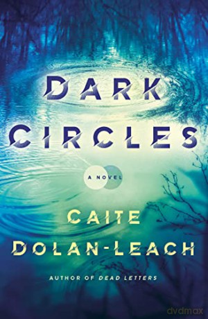 Dark Circles - Caite Dolan-Leach [KSIĄŻKA]