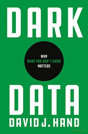 Dark Data: Why What You Don't Know Matters - Hand [KSIĄŻKA]