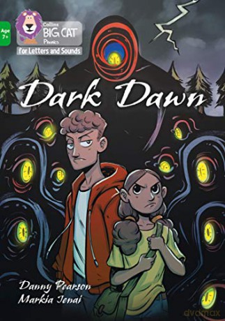Dark Dawn: Band 05/Green (Collins Big Cat Phonics for Letters and Sounds - Age 7+) - Danny Pearson [KSIĄŻKA]