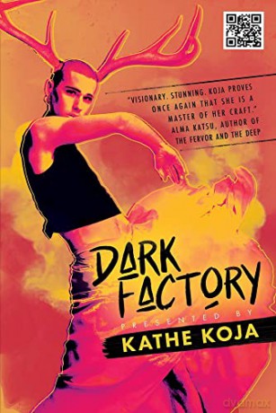 Dark Factory - Kathe Koja [KSIĄŻKA]