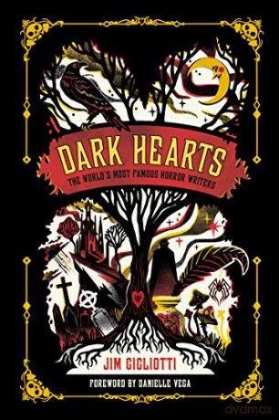 Dark Hearts: The World's Most Famous Horror Writers - Karl James [KSIĄŻKA]