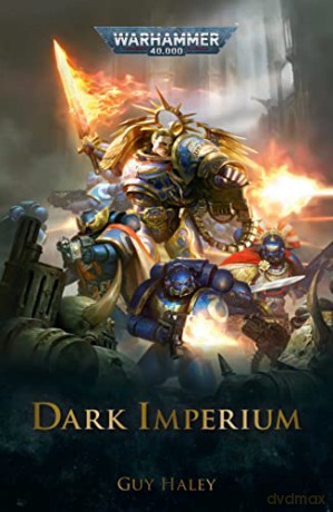 Dark Imperium (Warhammer 40,000) - Guy Haley [KSIĄŻKA]