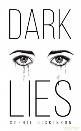 Dark Lies - Sophie Dickinson [KSIĄŻKA]