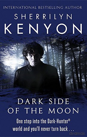 Dark Side Of The Moon (The Dark-Hunter World) - Sherrilyn Kenyon [KSIĄŻKA]