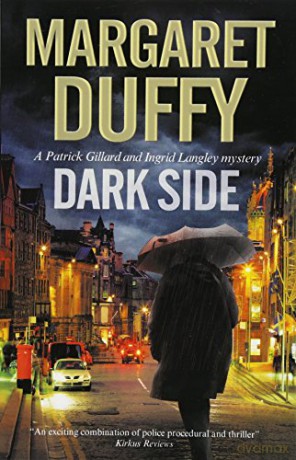 Dark Side: 17 (A Gillard and Langley Mystery) - Margaret Duffy [KSIĄŻKA]