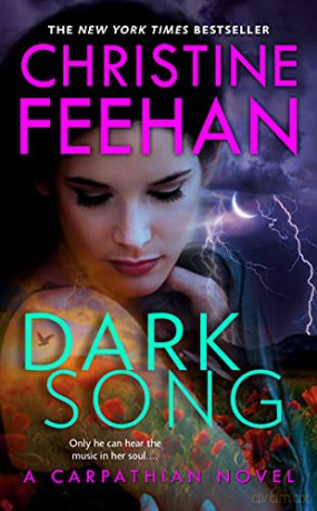 Dark Song (Carpathian Novel) - Christine Feehan [KSIĄŻKA]