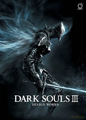 Dark Souls III: Design Works [KSIĄŻKA]