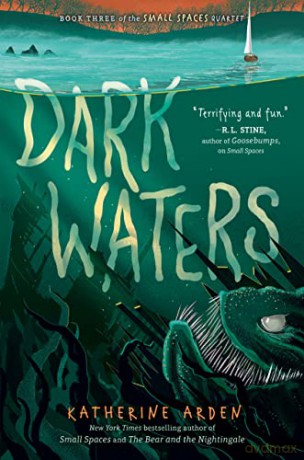 Dark Waters: 3 (Small Spaces Quartet) - Arden [KSIĄŻKA]