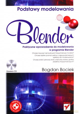 Blender. Podstawy modelowania [KSIĄŻKA]