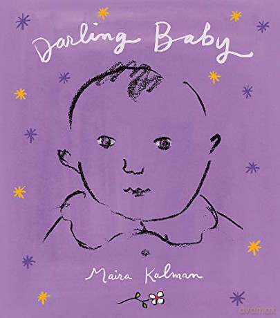 Darling Baby - Maira Kalman [KSIĄŻKA]