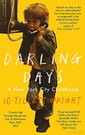 Darling Days: A New York City Childhood - iO Tillett Wright [KSIĄŻKA]