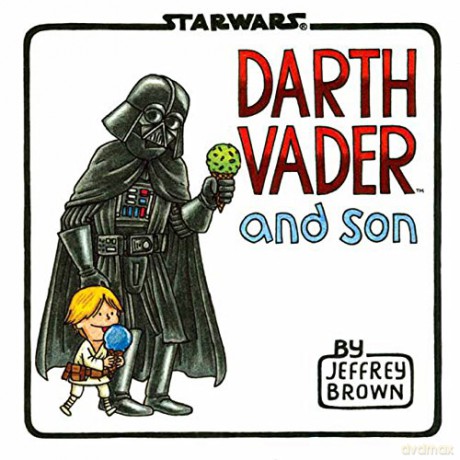 Darth Vader and Son: (Star Wars Comics for Father and Son, Darth Vader Comic for Star Wars Kids) - Jeffrey Brown [KSIĄŻKA]