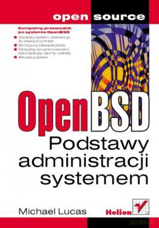 OpenBSD. Podstawy administracji systemem [KSIĄŻKA]