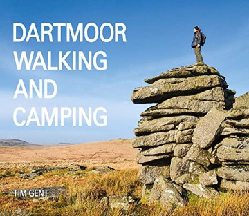 Dartmoor Walking and Camping - Tim Gent [KSIĄŻKA]