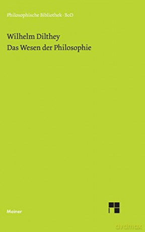Das Wesen der Philosophie - Wilhelm Dilthey [KSIĄŻKA]