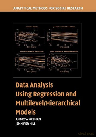 Data Analysis Using Regression and Multilevel/Hierarchical Models (Analytical Methods for Social Research) - Andrew Gelman [KSIĄŻKA]