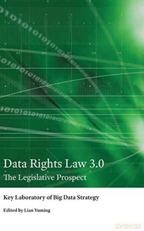 Data Rights Law 3.0; The Legislative Prospect - SSAP International [KSIĄŻKA]