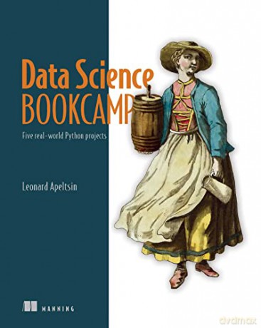 Data Science Bookcamp: Five Real-World Python Projects - Leonard Apeltsin [KSIĄŻKA]