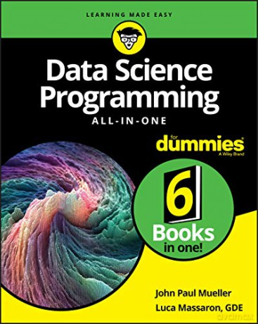 Data Science Programming All-In-One For Dummies - Mueller [KSIĄŻKA]