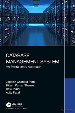 Database Management System: An Evolutionary Approach - Jagdish Chandra Patni [KOMIKS]