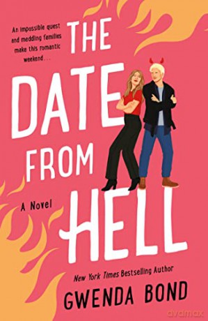 Date from Hell: A Novel: 2 (Match Made in Hell) - Gwenda Bond [KSIĄŻKA]