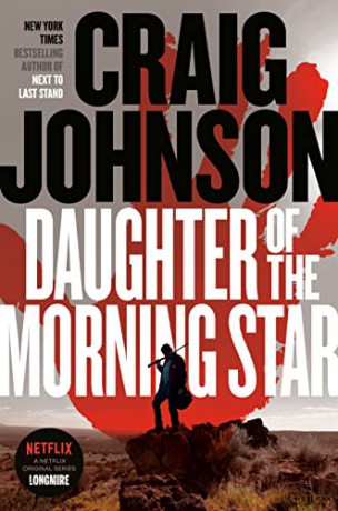 Daughter of the Morning Star: A Longmire Mystery - Craig Johnson [KSIĄŻKA]