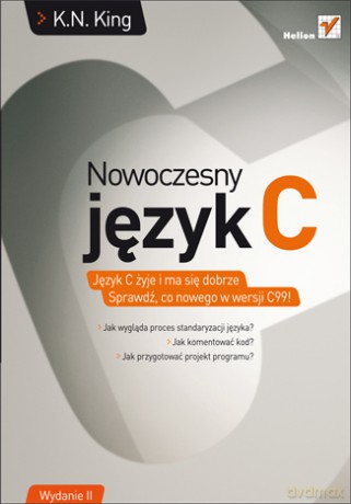 Język C. Nowoczesne programowanie. Wydanie II [KSIĄŻKA]