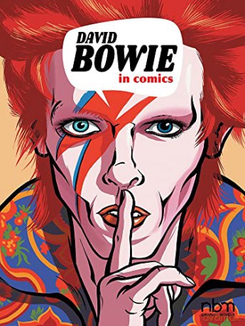 David Bowie In Comics] (NBM Comics Biographies) - Lammy [KSIĄŻKA]