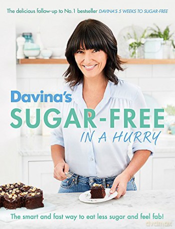 Davina's Sugar-Free in a Hurry: The Smart Way to Eat Less Sugar and Feel Fantastic - Davina McCall [KSIĄŻKA]