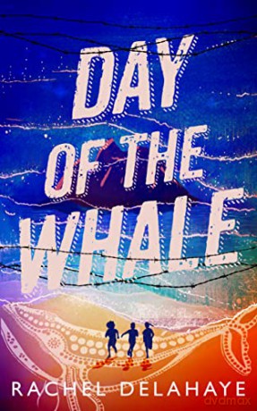 Day of the Whale: 0 (Fiction Troika) - Rachel Delahaye [KSIĄŻKA]