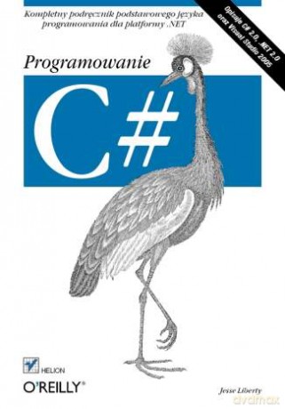 C#. Programowanie [KSIĄŻKA]