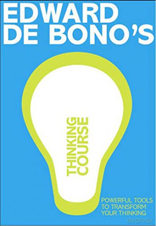 De Bono's Thinking Course (new edition): Powerful Tools to Transform Your Thinking - Edward De Bono [KSIĄŻKA]