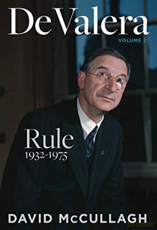 De Valera: Rule (1932-1975) - David McCullagh [KSIĄŻKA]
