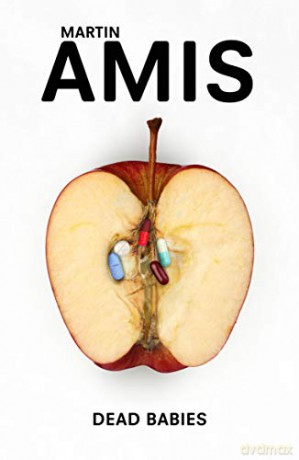 Dead Babies - Martin Amis [KSIĄŻKA]