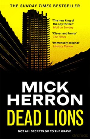 Dead Lions: Slough House Thriller 2 - Mick Herron [KSIĄŻKA]