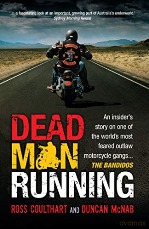 Dead Man Running - Ross Coulthart and Duncan McNab [KSIĄŻKA]