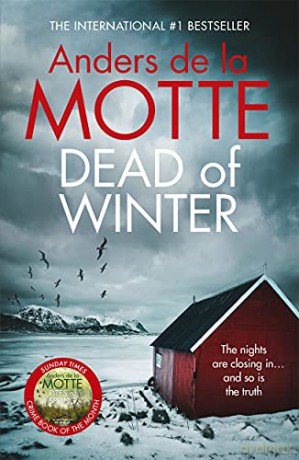 Dead of Winter: The unmissable new crime novel from the award-winning writer (Seasons Quartet) - Anders de la Motte [KSIĄŻKA]