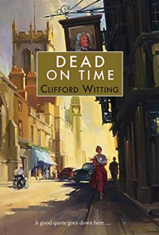 Dead on Time: 8 (The Inspector Harry Charlton) - Witting [KSIĄŻKA]