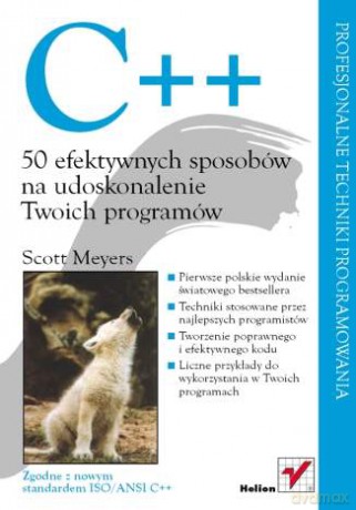 C++. 50 efektywnych sposobów na udoskonalenie Twoich programów [KSIĄŻKA]