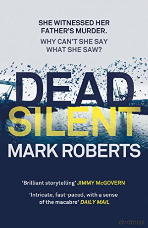 Dead Silent - Mark Roberts [KSIĄŻKA]