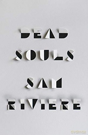 Dead Souls (W&N Essentials) - Sam Riviere [KSIĄŻKA]