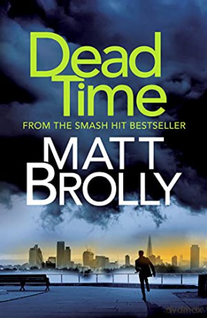 Dead Time: 4 (DCI Michael Lambert crime series) - Brolly [KSIĄŻKA]