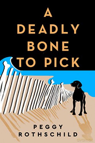 Deadly Bone to Pick, A - Rothschild [KSIĄŻKA]