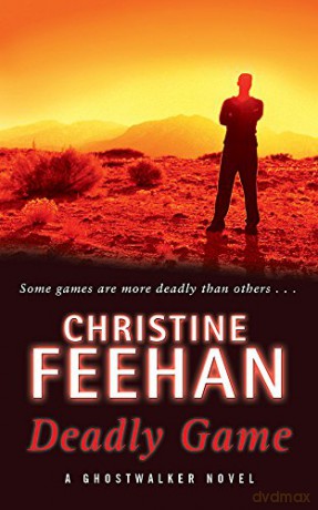 Deadly Game: Number 5 in series (Ghostwalker Novel) - Christine Feehan [KSIĄŻKA]