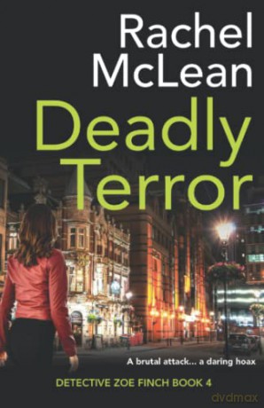Deadly Terror (Detective Zoe Finch) - Rachel McLean [KSIĄŻKA]