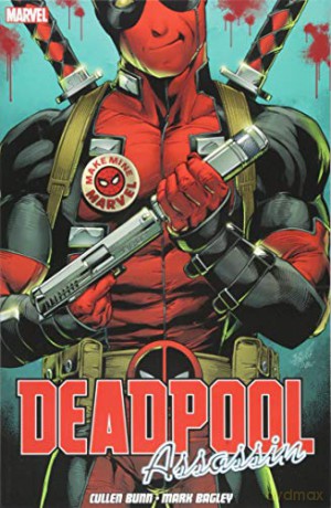 Deadpool: Assassin - Cullen Bunn [KSIĄŻKA]