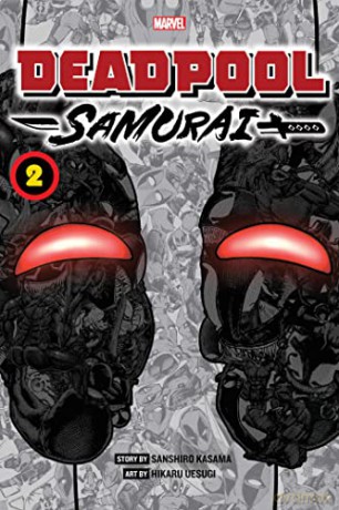 Deadpool: Samurai, Vol. 2: Volume 2 - Sanshiro Kasama [KSIĄŻKA]