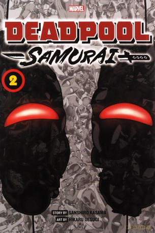 Deadpool: Samurai, Vol. 2: Volume 2 - Sanshiro Kasama [KSIĄŻKA]